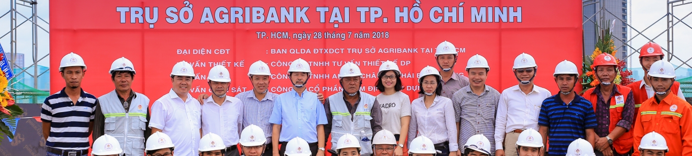 Lễ cất nóc công trình  trụ sở Agribank TP.HCM - 20 Võ Văn Kiệt